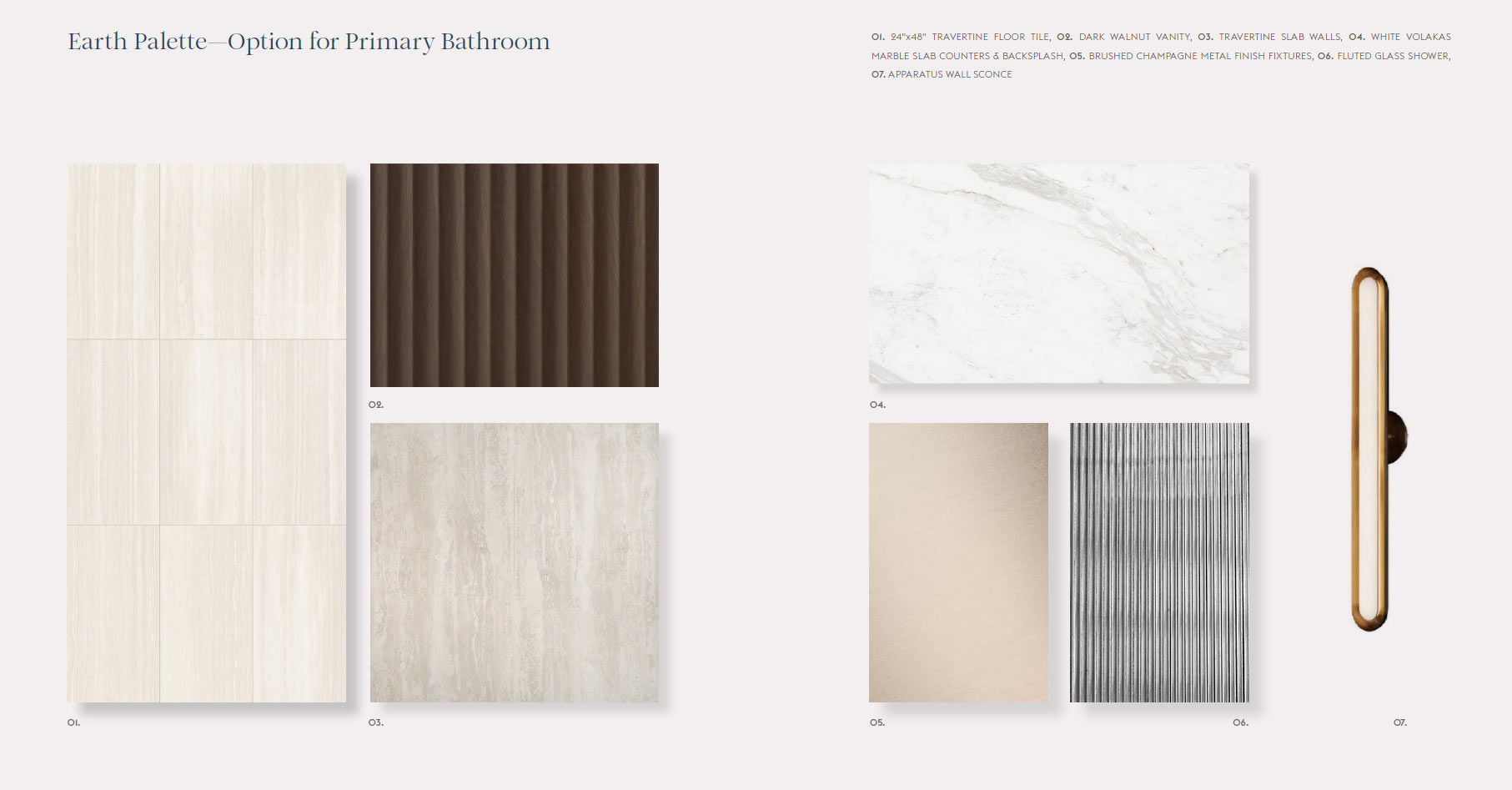 Earth Palette—Option for Primary Bathroom Earth Palette—Option for Primary Bathroom